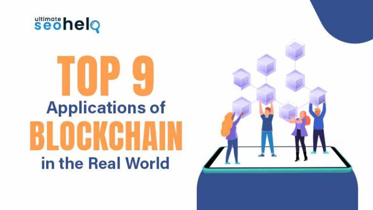 Top 9 Applications of Blockchain in the Real World Top 9 Application of Blockchain in the real world