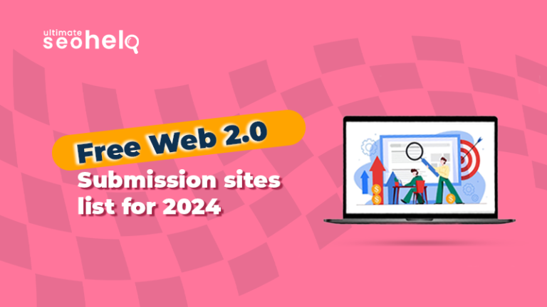 Free Web 2.0 Submission Sites List for 2024 Free web 2.0 Submission sites