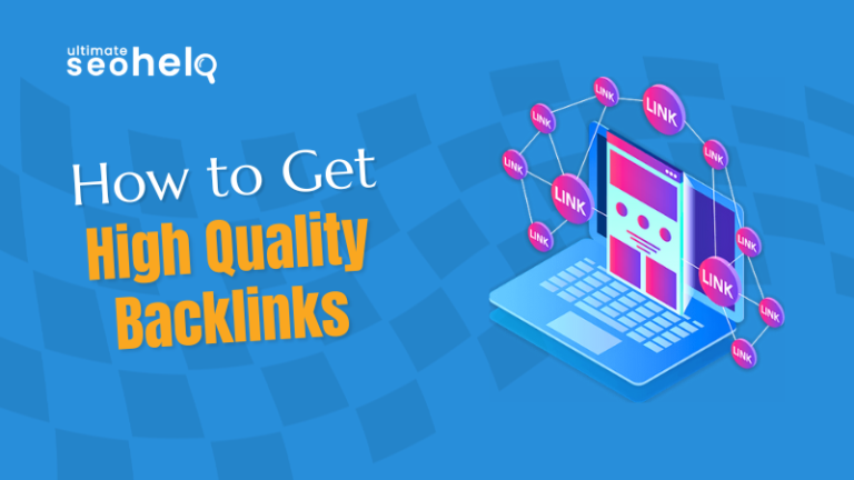 How to Get High Quality Backlinks How to get High Quality backlinks