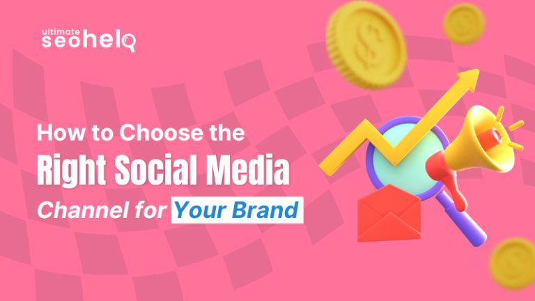 How to Choose the Right Social Media Channel for Your Brand? How to Choose the Right Social Media Channel for Your Brand?