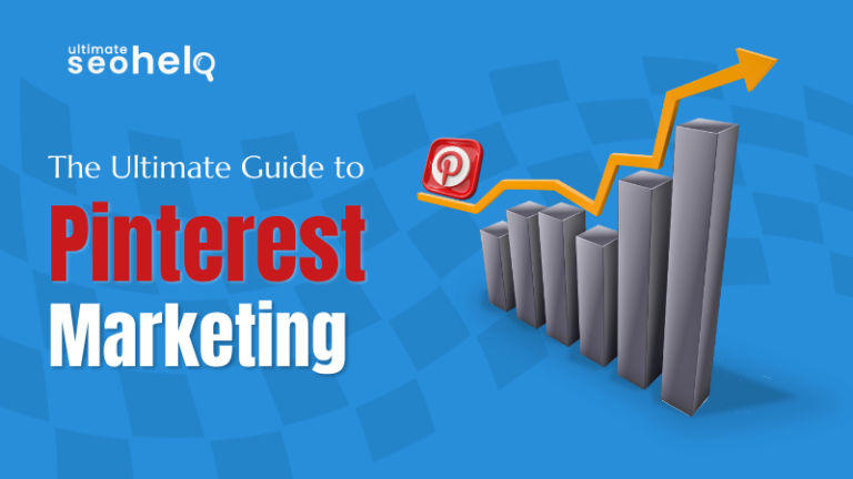 The Ultimate Guide to Pinterest Marketing Pinterest Marketing
