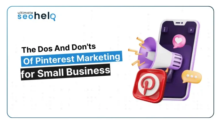 The Dos and Don’ts of Pinterest Marketing for Small Businesses Pinterest Marketing
